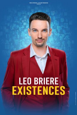 Affiche LEO BRIERE - EXISTENCES - 40x60.jpg