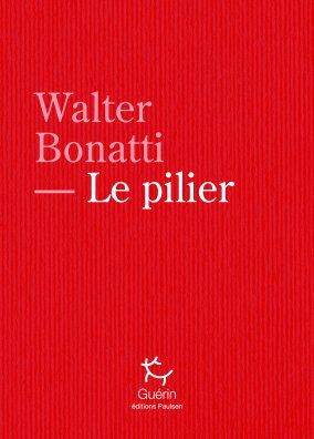 Le Pilier - Walter Bonatti - Couv2D.jpg