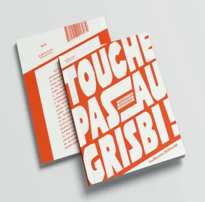 Touchepasaugrisbi-EditionsInverse.jpg