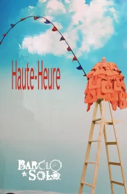 Affiche-Haute-Heure-c-Barolosolo-1.webp